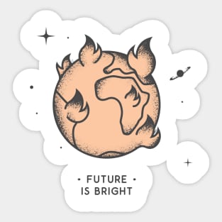 The Future Is Bright Sticker